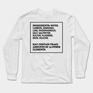 Ingredients Of A Human Long Sleeve T-Shirt